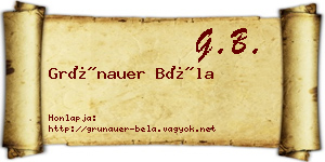 Grünauer Béla névjegykártya